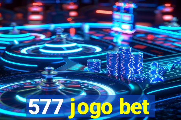 577 jogo bet